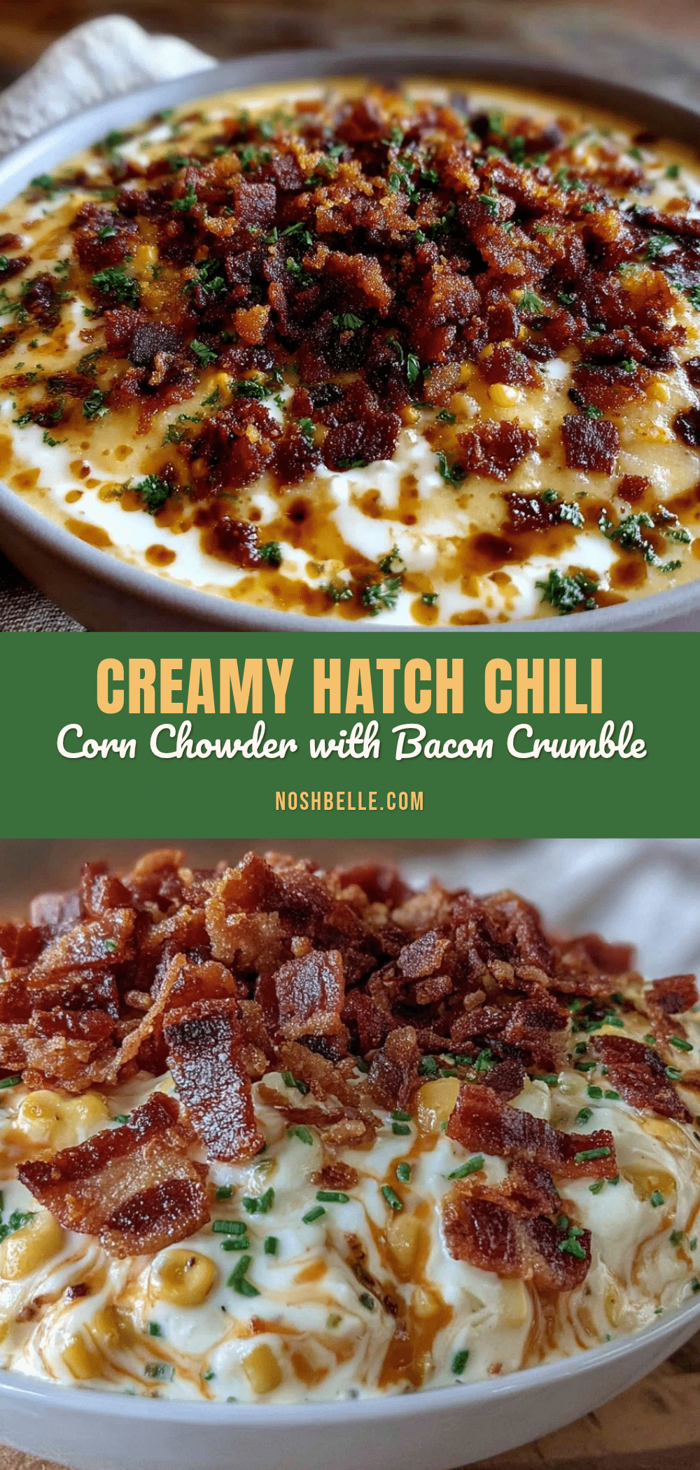 creamy roasted hatch green chili corn chowder recipe