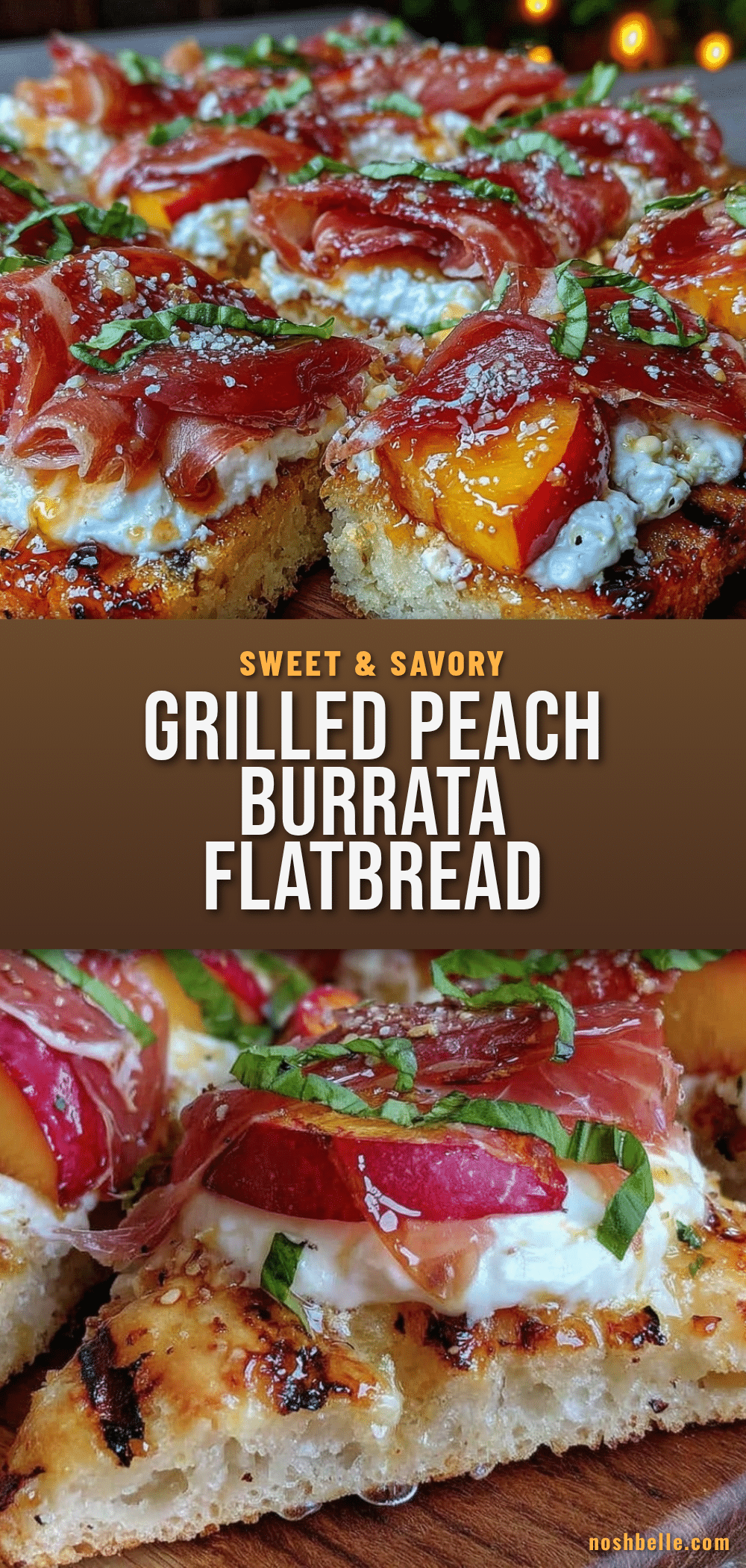grilled peach burrata flatbread recipe