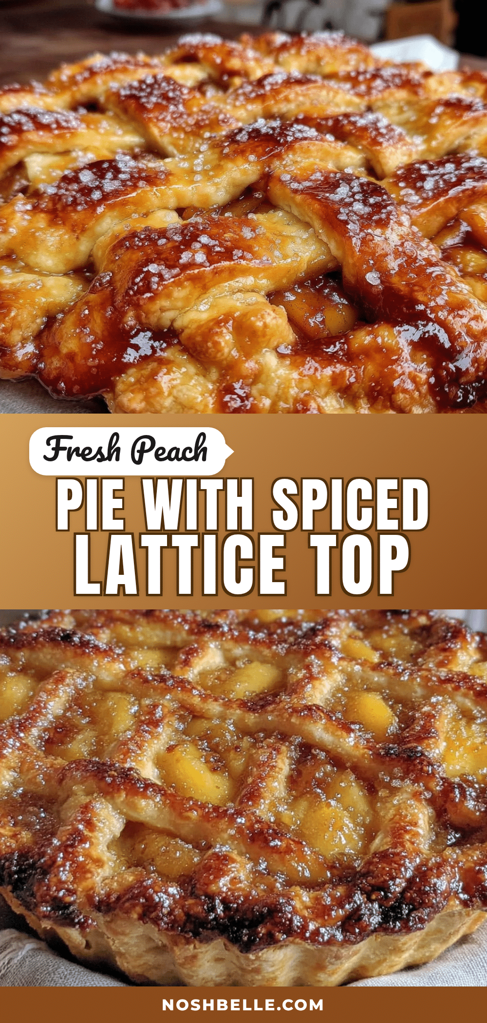 lattice-top fresh peach pie recipe