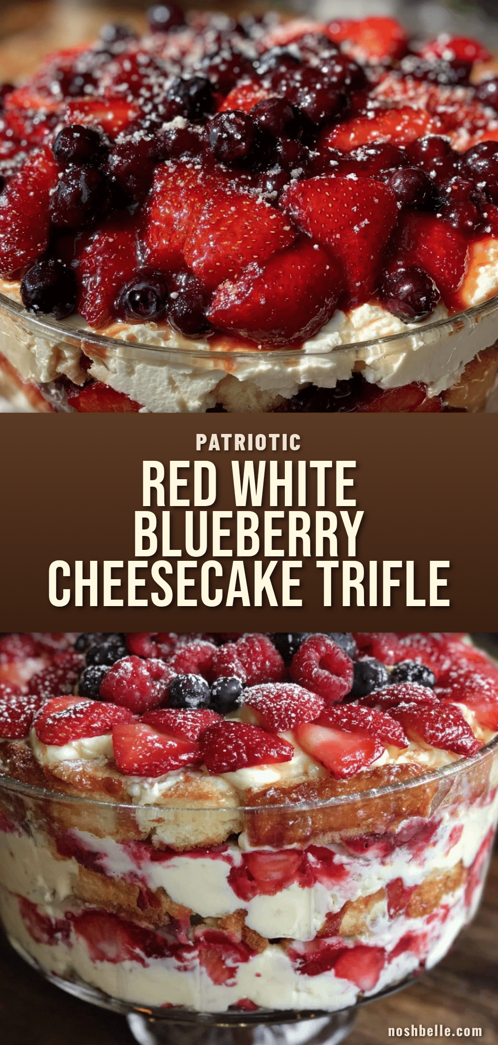 red white and blueberry cheesecake flag trifle recipe