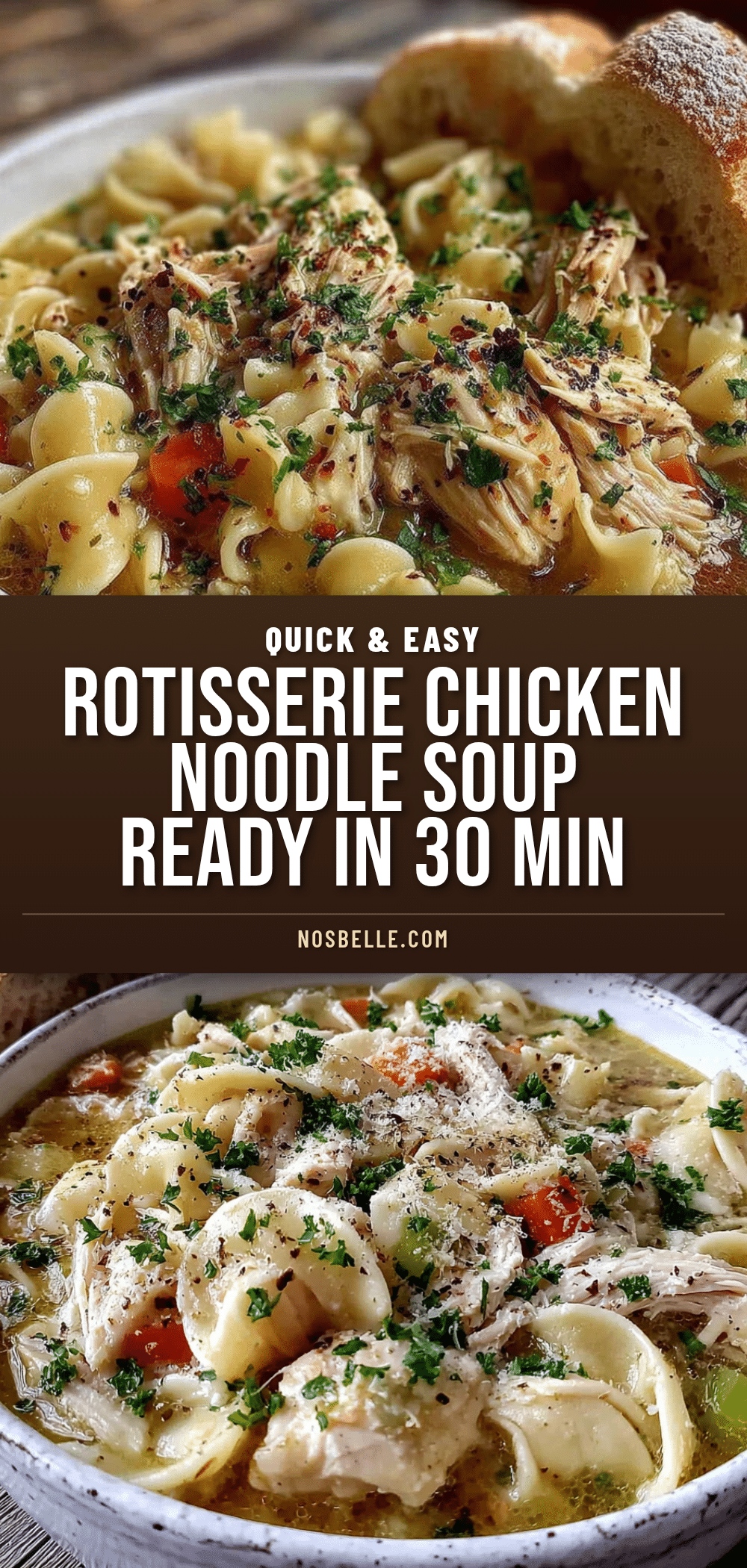 30-minute rotisserie chicken noodle soup recipe