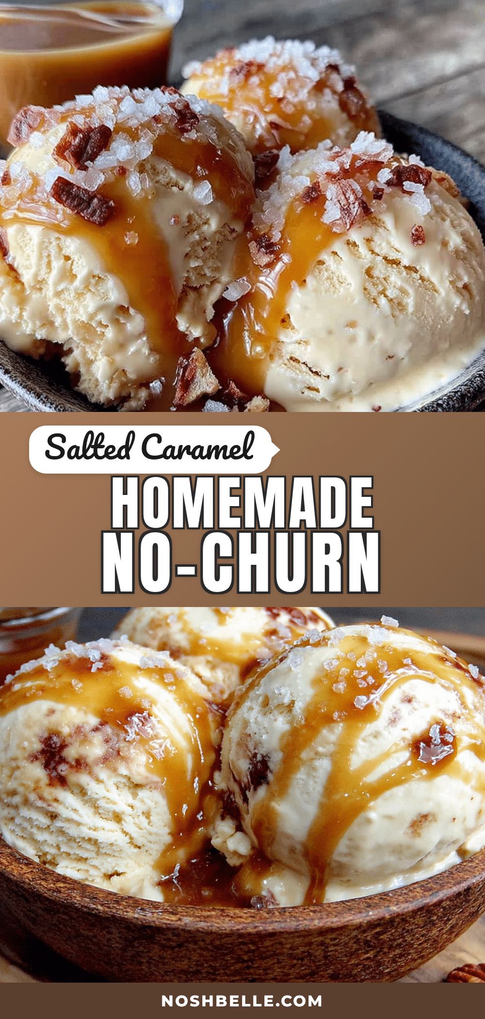 no-churn salted caramel ice cream recipe