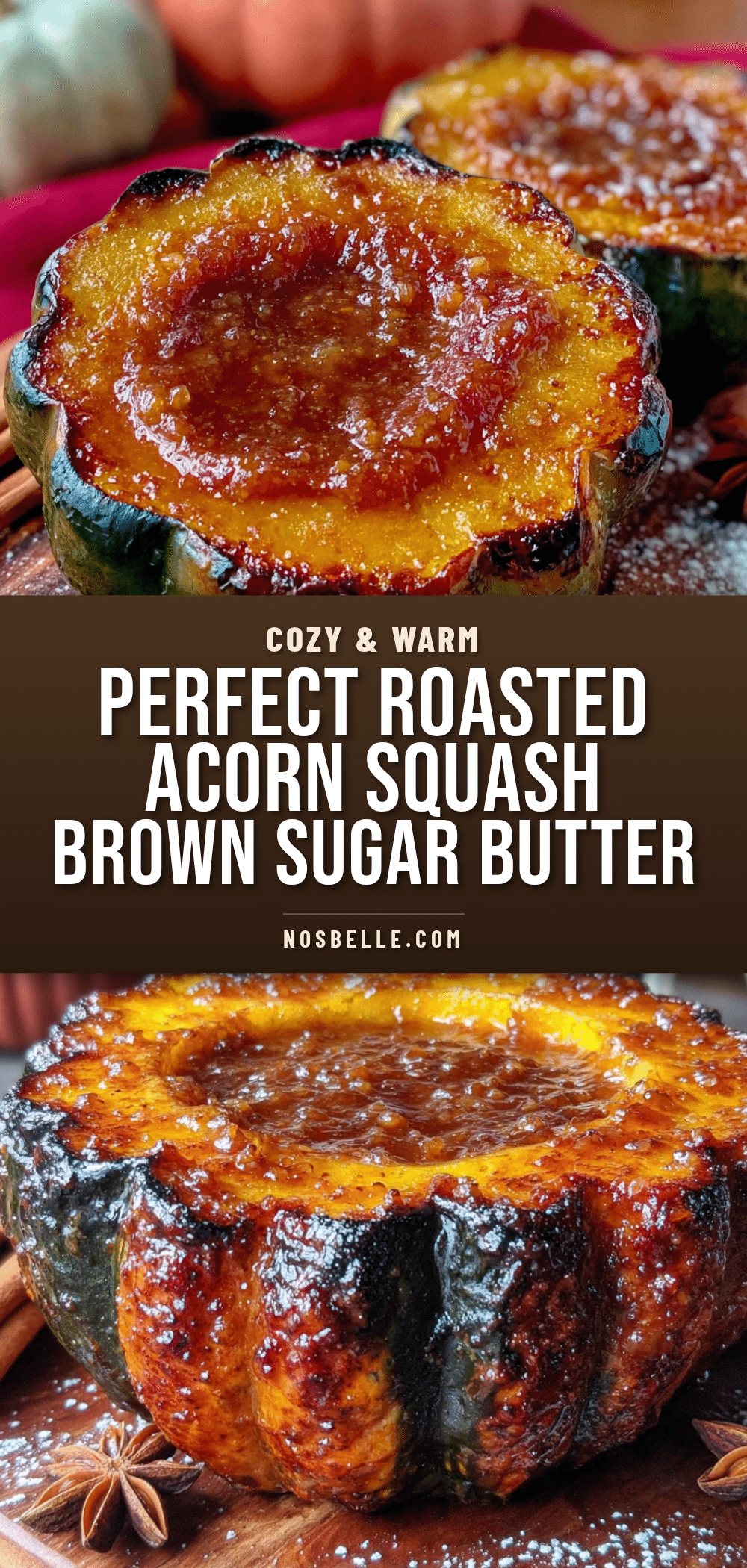 perfect roasted acorn squash with brown sugar butter recipe